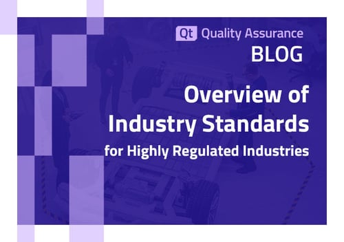 Overview of Industry Standards for Highly Regulated Industries